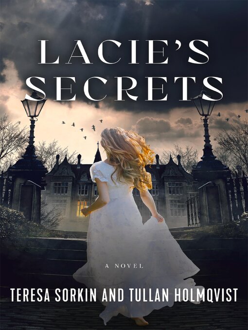 Title details for Lacie's Secrets by Tullan Holmqvist - Available
